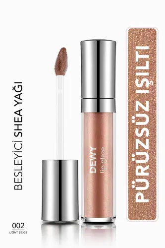 Dewy Lip Glaze Nemlendirici Etkili Yarı Transparan Dudak Parlatıcısı - 002 LIGHT BEIGE - BEJ 