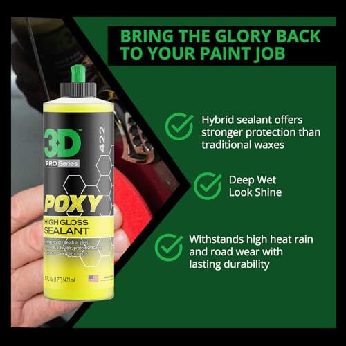3D POXY Montan Wax Sealant – Long Lasting Hybrid Car Wax for High Gloss Finish & Paint Protection | Non-Staining Formula | Easy to Apply | Made in USA | 16 oz - 3