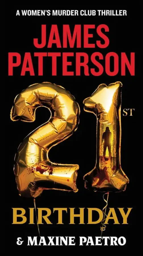 A Women's Murder Club Thriller 21st Birthday, Book 21, (Paperback) - 1