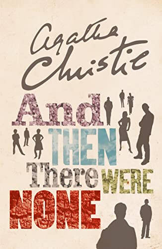 And Then There Were None: The World's Favourite Agatha Christie Book - 7