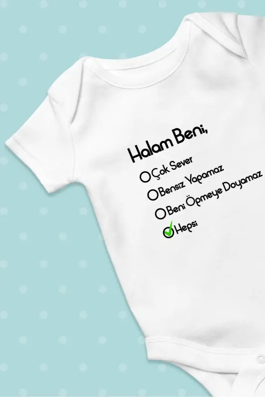 Bebek Body Unisex Halam Beni Çok Sever %100 Pamuk - 5