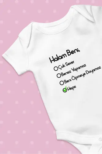 Bebek Body Unisex Halam Beni Çok Sever %100 Pamuk - 6