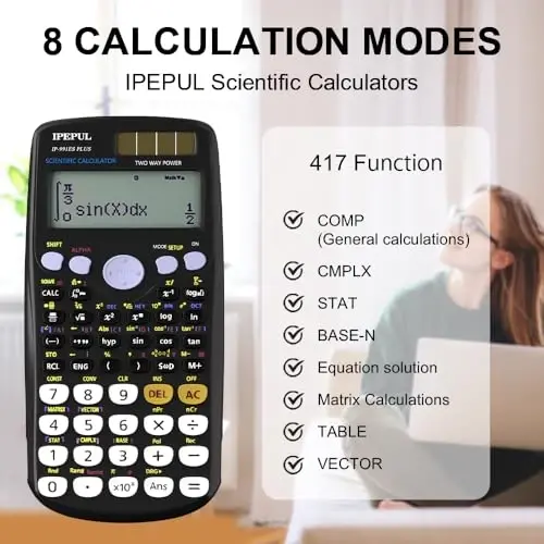 Scientific Calculators, IPepul Math Calculator with 417 Function, Solar Battery Power and 4-Lines Display, School Supplies for Middle High College Students Teachers (Black 991ES) - 5