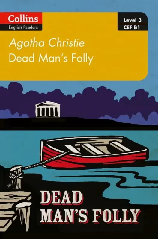 Collins Agatha Christie ELT Readers: Dead Man's Folly: B1 (Qog'oz muqovasi) - AGATHA CHRISTIE