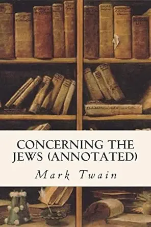 Concerning the Jews (annotated) - 1