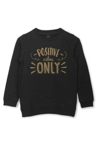 Детский свитшот с принтом Positive Vibes Only Черный Sweat - SO COOL