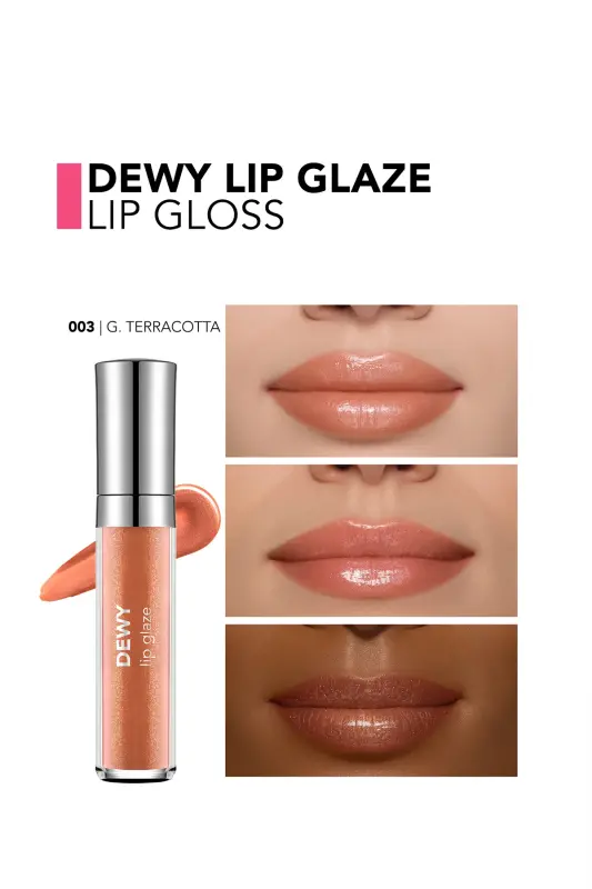 Dewy Lip Glaze Nemlendirici Etkili Yarı Transparan Dudak Parlatıcısı - 003 GOLDEN TERRACOTTA - KİREMİT - 2
