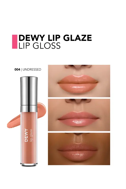 Dewy Lip Glaze Nemlendirici Etkili Yarı Transparan Dudak Parlatıcısı - 004 UNDRESSED - ŞEFTALİ - 10