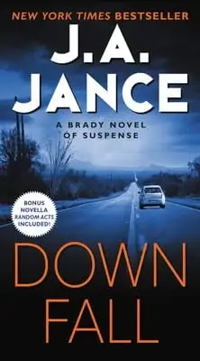 Downfall: A Brady Novel of Suspense - 5