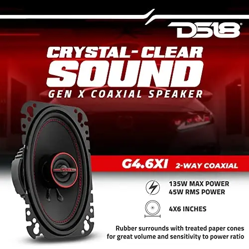 DS18 G4.6Xi GEN-X 4x6 2-Way Coaxial Speakers 135 Watts Max Power 45 Watts RMS 4-OModazone Mylar Dome Tweeters with Neodymium Magnet - Clarity Unparalled by Other Speakers in Their Class - 2 Speakers - DS18 (1)