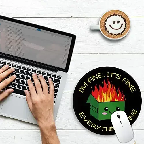 Dumpster on Fire Round Mouse Pad 8.6 x 8.6 Inch, Cute Funny Mousepad for Laptop Gaming, Stitched Edge Non-Slip Rubber Base, Home Office Decor Desk Accessories, It's Fine I`m Fine Everything is Fine - 2