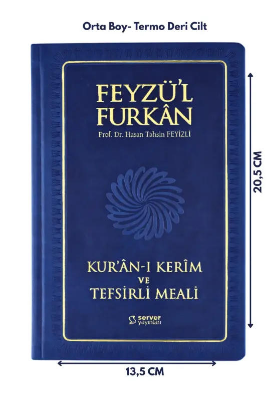 Feyzü'l Furkan Kur'ân-ı Kerîm Ve Tefsirli Meali Lacivert(ORTA BOY-KURANI KERİM VE MEAL-CİLTLİ) - 4