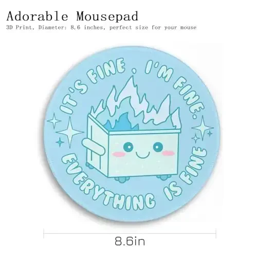 Gctriki Dumpster on Fire Mouse Pad, Cute Light Blue Round Mouse Pads for Desk, Funny Dumpster Mousepad for Laptop Gaming Stitched Edge Non-Slip Rubber Base, Cute Office Desk Accessories Decor - 4