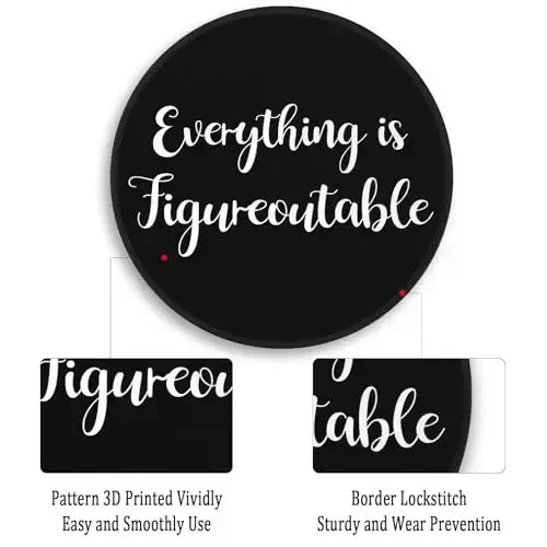 Gctriki Everything is Figureoutable Mouse Pad, Inspirational Office Desk Decor for Men Women, Black Round Computer Mouse Pads for Desk Laptop Gaming, Inspirational Office Gifts for Coworkers - 4
