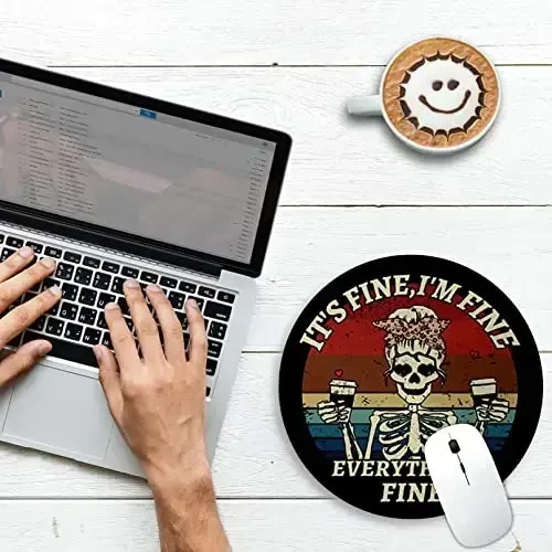 Gctriki Skull Mouse Pad, Funny Round Mouse Pads for Desk, Skeleton Small Mousepad for Laptop Gaming, Stitched Edge Non-Slip Rubber Base, Funny Cute Office Desk Accessories Decor for Women It's Fine - 2