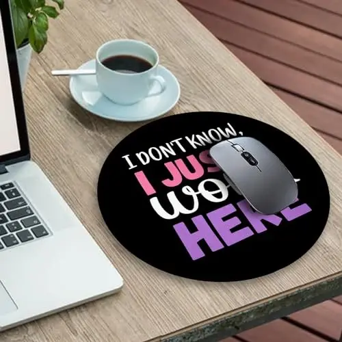 Gctriki Round Mouse Pad 8.6 x 8.6 Inch, Funny Mousepad for Gaming Laptop Computer, with Stitched Edge Non-Slip Rubber Base, Cute Home Office Decor Desk Accessories, I Don't Know I Just Work Here - 3