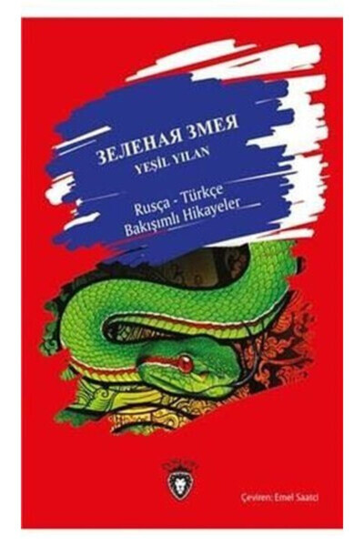 Green Snake Russian Turkish Polished Stories - DORLION YAYINLARI