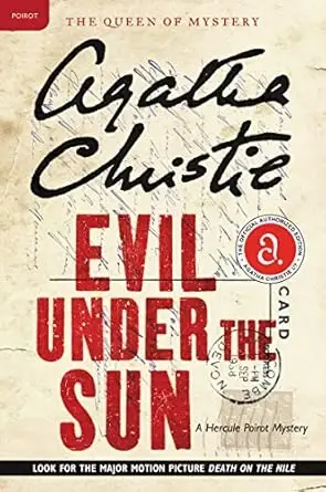 Evil Under the Sun: A Hercule Poirot Mystery: The Official Authorized Edition (Hercule Poirot Mysteries, 22) - 1