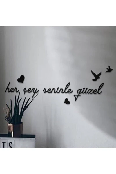 Hammasi Siz bilan Chiroyli Yog'och Yozuv Devor Dekori - GENEL MARKALAR