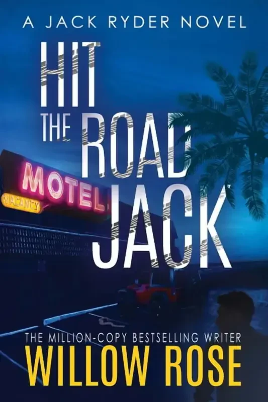 Hit the road Jack (Paperback) by Willow Rose - 1