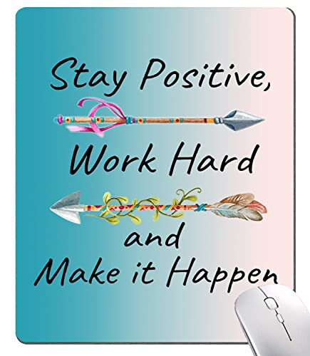 Hokafenle Motivational Mouse Pad, Cute Inspirational Quote Mouse Pad for Women, Stay Positive Work Hard and Make It Happen Square Mouse Mat Non-Slip Rubber Base Mousepad for Office Laptop - 1