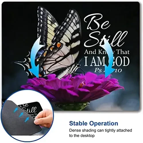 Hokafenle Mouse Pad, Butterfly Mouse Pad with Inspirational Quote Design, Square Waterproof Cloth Mouse Mat Non-Slip Rubber Base Computer MousePads for Office Laptop, Psalm 46: 10 - 6