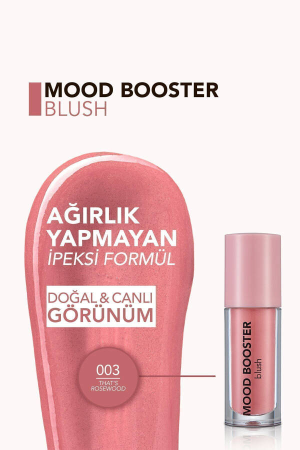 Intense Pigmented Liquid Blush (ROSEWOOD) - Mood Booster Lbl. - 003 Thats Rosewood - 8682536043724 - 10