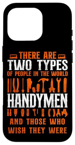 iPhone 16 Pro Handyman Vintage There Are Two Types Of People In The World Case - 1