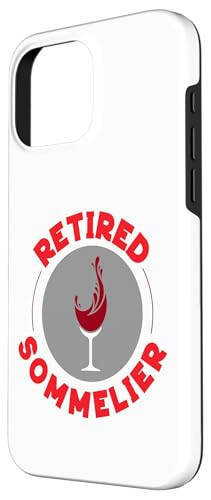 iPhone 16 Pro Max Sommelier Wine Drinking Tasting Retirement Retired Sommelier Case - 2