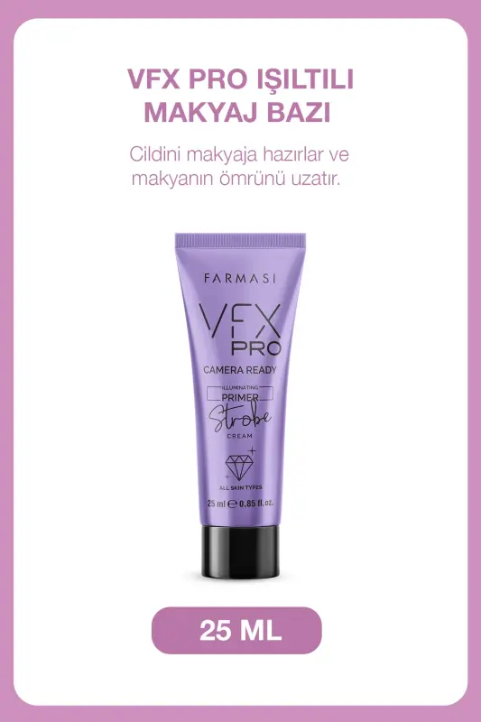 Işıltılı Makyaj Bazı - Vfx Pro Camera Ready Strobe Cream 25 Ml 8690131112851 - baz - 1