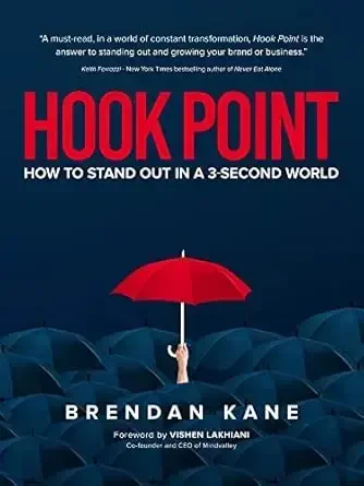 Hook Point: How to Stand Out in a 3-Second World - 1