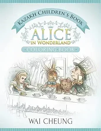 Kazakh Children's Book: Alice in Wonderland (English and Kazakh Edition) - 1