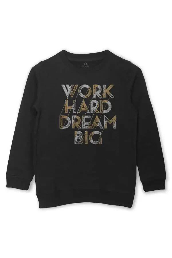 Kids Sweatshirt Work Hard Dream Big Gym Sports Body Printed Black Sweat - 4