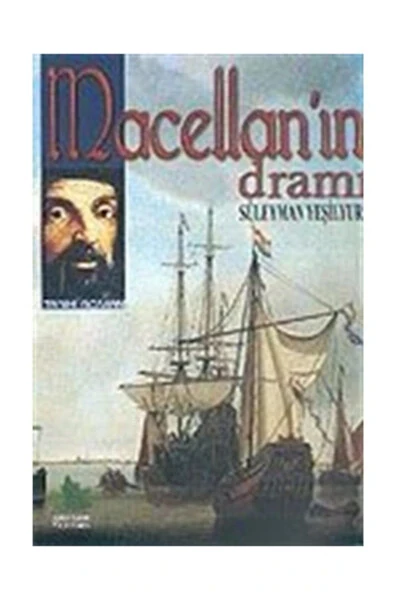 Macellan'ın Dramı - KÜLTÜR SANAT BASIMEVI