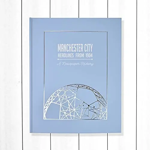 Manchester City UK English Soccer History Book - Last Minute Soccer Fan Gift - Soccer History Told Through Archive Newspaper Coverage (Man City) - 1