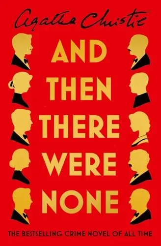 And Then There Were None: The World's Favourite Agatha Christie Book - 1