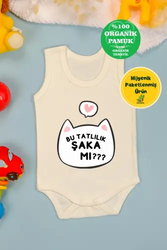 Pamuklu Bu Tatlılık Şaka Mı Baskılı Çıtçıt Body Zıbın-Ekru 