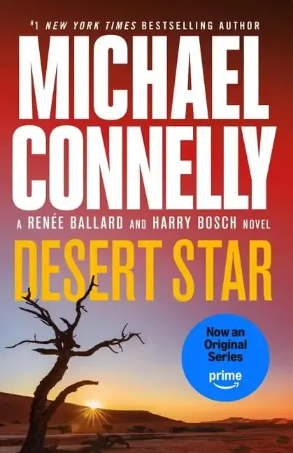 RenÃ©e Ballard and Harry Bosch Novel Desert Star, (Paperback) - 1