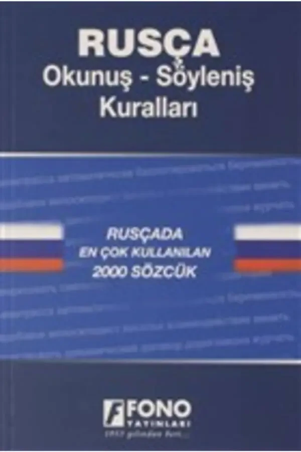 Rus tili talaffuzi - talaffuz qoidalari / Ilyos Yetimaqman / Fono nashrlari / 9789754711370 - 2