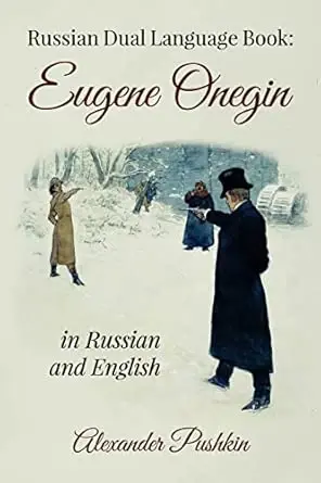 Russian Dual Language Book: Eugene Onegin in Russian and English - 1