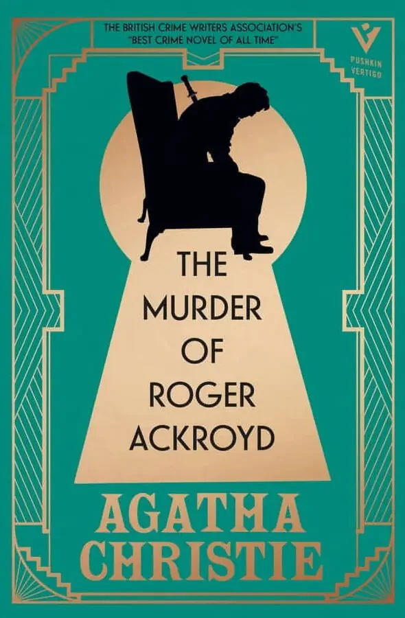 The Murder of Roger Ackroyd, Deluxe Edition: A Gorgeous Gift Edition of the World's Greatest Crime (Hardcover) by Agatha Christie - 1