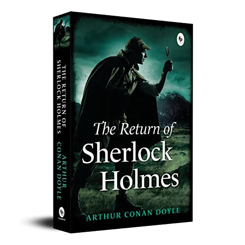 The Return of Sherlock Holmes [Mar 01, 2017] Doyle, Sir Arthur Conan - 7