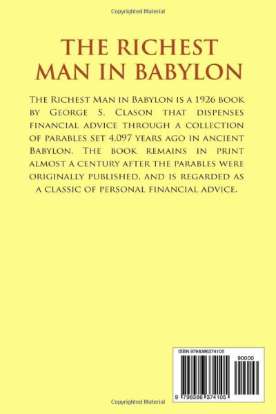 The Richest Man in Babylon: The Original 1926 Edition (A George S. Clason Classics) - 2