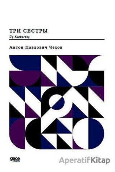 Three Sisters (Russian) - Anton Chekhov - GECE KITAPLIĞI