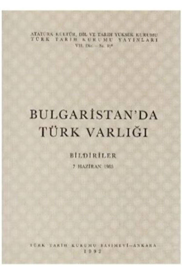 Turkish Presence in Bulgaria / Collective / / 9789751604532 - 1