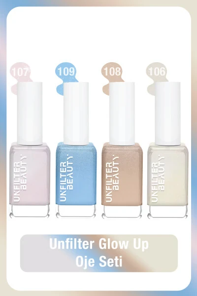 Unfılter Beauty Nail Polish Set No: 109 + No: 107 + No: 108 + No: 106 - UNFILTER BEAUTY (1)
