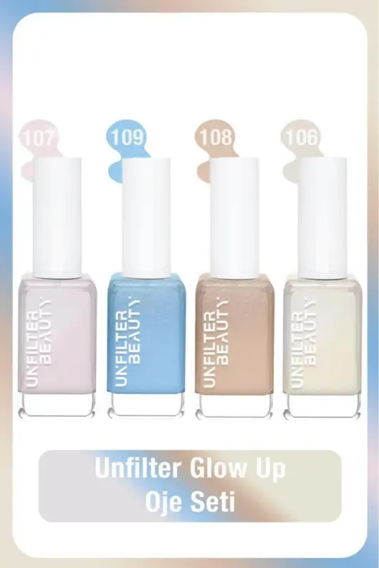 Unfılter Beauty Nail Polish Set No: 109 + No: 107 + No: 108 + No: 106 - UNFILTER BEAUTY