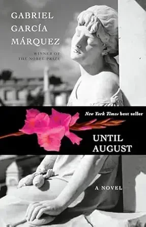 Until August: A Novel - 1