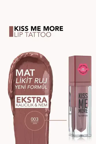 Uzun Süre Kalıcı Mat Ruj - Kiss Me More-003 Skin-8682536040648-003 SKIN - 4