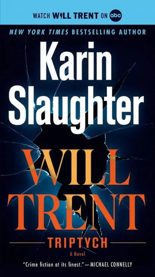 Will Trent: Triptix: Uill Trent haqidagi roman (Serial #1) (Qog'oz muqova) - 1